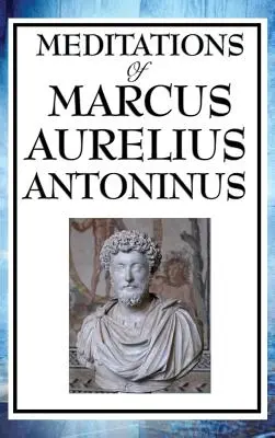 Meditationen des Marcus Aurelius Antoninus - Meditations of Marcus Aurelius Antoninus
