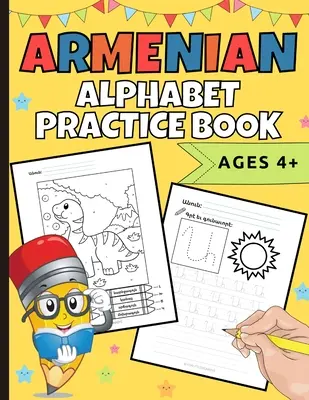 Übungsbuch für das armenische Alphabet - Armenian Alphabet Practice Book