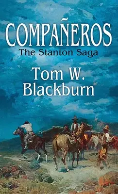 Companeros: Die Stanton-Saga - Companeros: The Stanton Saga