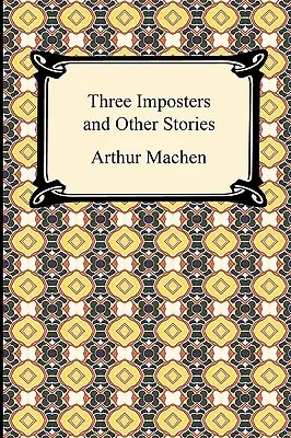 Drei Hochstapler und andere Geschichten - Three Imposters and Other Stories