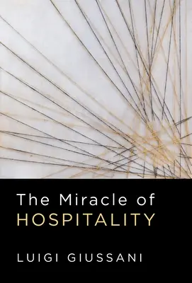 Das Wunder der Gastfreundschaft - The Miracle of Hospitality
