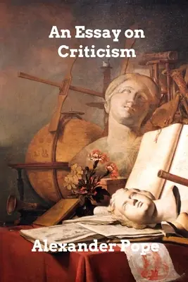 Ein Essay über Kritik - An Essay on Criticism