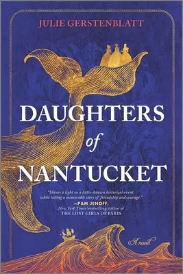 Töchter von Nantucket - Daughters of Nantucket