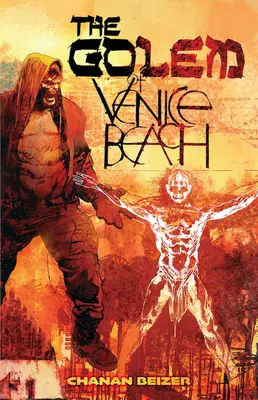 Der Golem von Venice Beach: Bd. 1 - The Golem of Venice Beach: Vol. 1