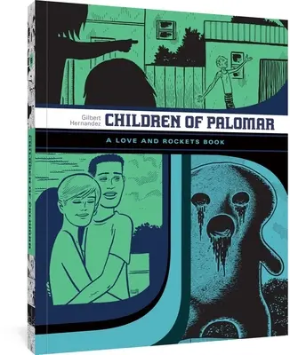 Die Kinder von Palomar und andere Erzählungen: Ein Love and Rockets-Buch - Children of Palomar and Other Tales: A Love and Rockets Book