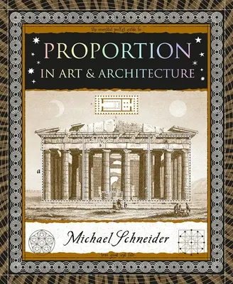 Proportionen: In Kunst und Architektur - Proportion: In Art & Architecture