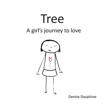 Der Baum: Die Reise eines Mädchens zur Liebe - Tree: A girl's journey to love