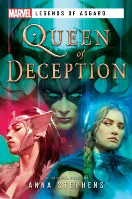 Die Königin der Täuschung: Ein Marvel Legenden von Asgard-Roman - Queen of Deception: A Marvel Legends of Asgard Novel