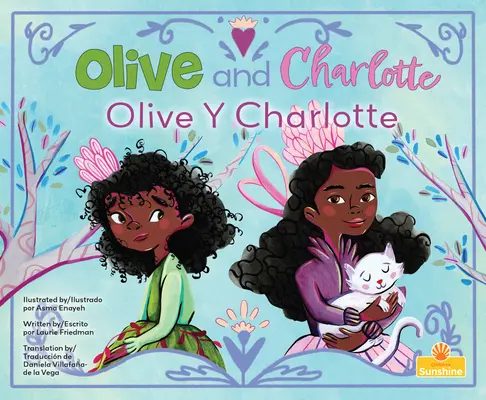 Olive Y Charlotte (Olive und Charlotte) Zweisprachig - Olive Y Charlotte (Olive and Charlotte) Bilingual