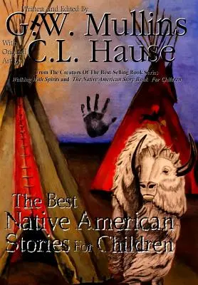 Die besten indianischen Geschichten für Kinder - The Best Native American Stories For Children