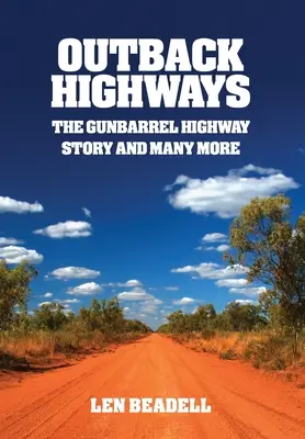 Outback-Autobahnen - Outback Highways