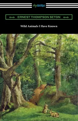 Wilde Tiere, die ich gekannt habe - Wild Animals I Have Known