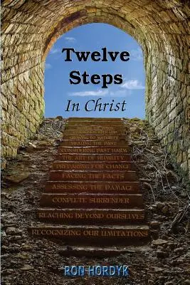 Zwölf Schritte in Christus - Twelve Steps In Christ