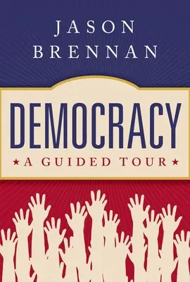 Demokratie: Ein geführter Rundgang - Democracy: A Guided Tour