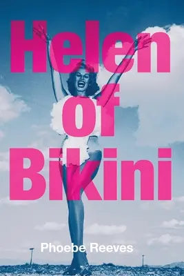 Helena von Bikini - Helen of Bikini