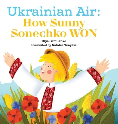 Ukrainische Luft: Wie Sunny Sonechko gewonnen hat - Ukrainian Air: How Sunny Sonechko WON