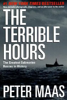 Die schrecklichen Stunden: Die größte U-Boot-Rettung der Geschichte - The Terrible Hours: The Greatest Submarine Rescue in History