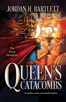 Die Katakomben der Königin: Band 2 - Queen's Catacombs: Volume 2