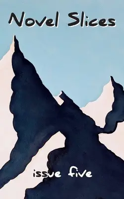 Novel Slices Ausgabe 5 - Novel Slices Issue 5