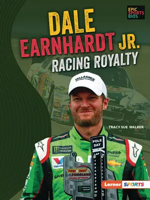 Dale Earnhardt Jr: Lizenz zum Rennen - Dale Earnhardt Jr.: Racing Royalty