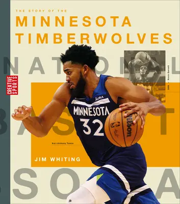 Die Geschichte der Minnesota Timberwolves - The Story of the Minnesota Timberwolves