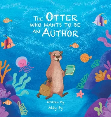 Der Otter, der ein Autor sein will - The Otter Who Wants to Be an Author