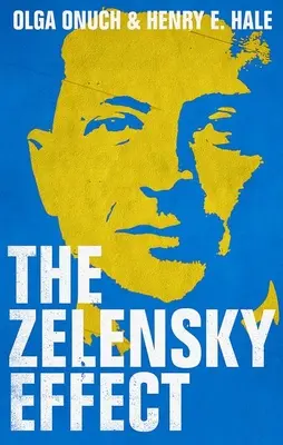 Der Zelensky-Effekt - The Zelensky Effect