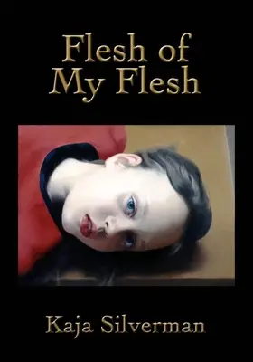 Das Fleisch meines Fleisches - Flesh of My Flesh