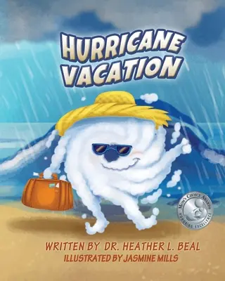 Hurrikan-Urlaub: Ein Buch zur Vorbereitung auf Hurrikane - Hurricane Vacation: A Hurricane Preparedness Book