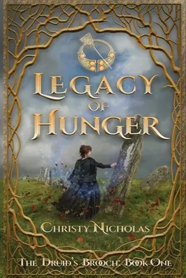 Das Erbe des Hungers: Eine irische historische Fantasy-Familiensaga - Legacy of Hunger: An Irish historical fantasy family saga