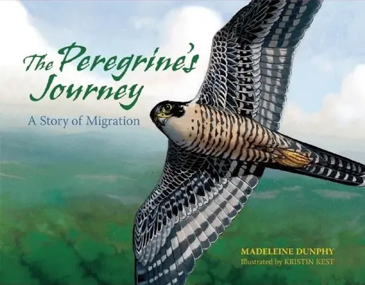 Die Reise des Wanderfalken: Eine Geschichte der Migration - The Peregrine's Journey: A Story of Migration