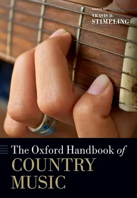 Das Oxford-Handbuch der Country-Musik - The Oxford Handbook of Country Music