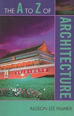 Das A bis Z der Architektur - The A to Z of Architecture