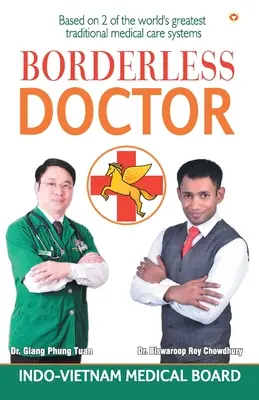 Der grenzenlose Arzt - Borderless Doctor