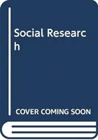 Sozialforschung: Fragestellungen, Methoden und Verfahren - Social Research: Issues, Methods and Process