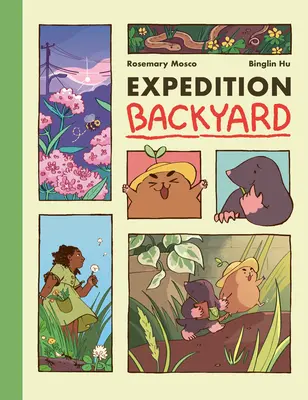 Expedition Hinterhof: Entdeckungsreise durch die Natur vom Land in die Stadt (Graphic Novel) - Expedition Backyard: Exploring Nature from Country to City (a Graphic Novel)