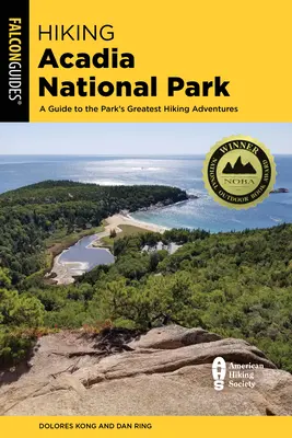 Wandern im Acadia National Park: Ein Führer zu den schönsten Wanderabenteuern im Park - Hiking Acadia National Park: A Guide to the Park's Greatest Hiking Adventures