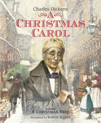 Ein Weihnachtslied: Ein illustrierter Klassiker von Robert Ingpen - A Christmas Carol: A Robert Ingpen Illustrated Classic