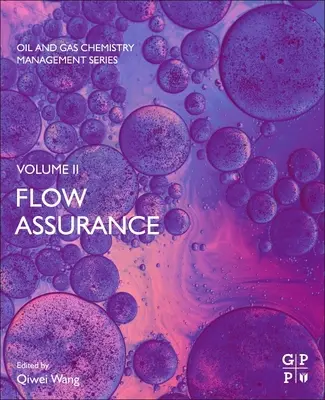 Flow Assurance: Band 2 - Flow Assurance: Volume 2