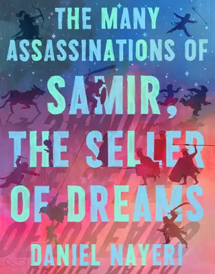 Die vielen Morde von Samir, dem Verkäufer der Träume - The Many Assassinations of Samir, the Seller of Dreams