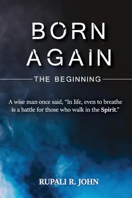 Wiedergeboren - Der Anfang - Born Again - The Beginning