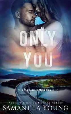 Nur du (Die Adair-Familienserie #5) - Only You (The Adair Family Series #5)