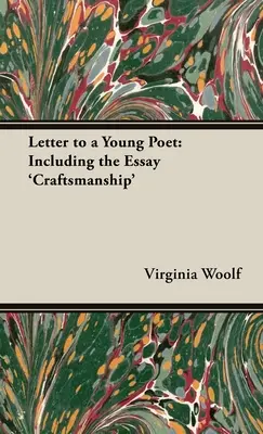 Ein Brief an einen jungen Dichter; mit dem Essay 'Craftsmanship' - A Letter to a Young Poet;Including the Essay 'Craftsmanship'