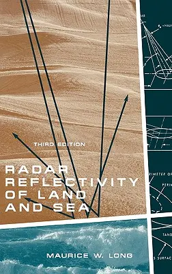 Radarreflexionsvermögen von Land und Meer 3. - Radar Reflectivity of Land and Sea 3rd Ed.