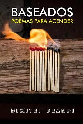 Baseados: Poemas Para Acender