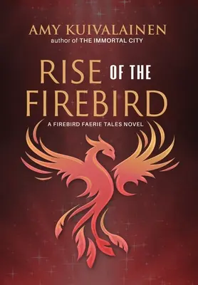 Der Aufstieg des Feuervogels - Rise of the Firebird