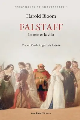 Falstaff, lo mo es la vida