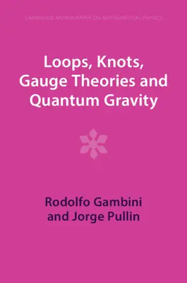 Schleifen, Knoten, Eichtheorien und Quantengravitation - Loops, Knots, Gauge Theories and Quantum Gravity