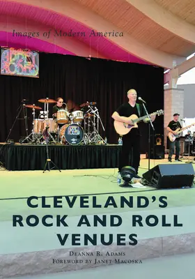 Clevelands Rock'n'Roll-Veranstaltungsorte - Cleveland's Rock and Roll Venues