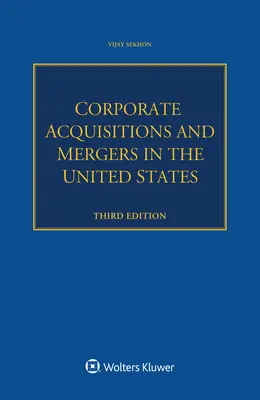 Unternehmensakquisitionen und -fusionen in den Vereinigten Staaten - Corporate Acquisitions and Mergers in the United States